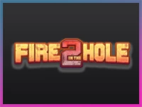 Fire in the Hole 2